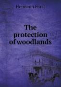 The Protection Of Woodlands