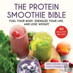 Bertrand.pt - The Protein Smoothie Bible