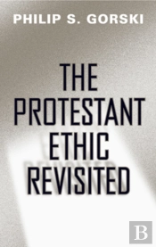 The Protestant Ethic Revisited