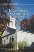 The Protestant Experience In America