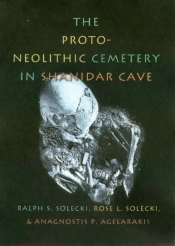 The Proto-Neolithic Cemetery In Shanidar Cave