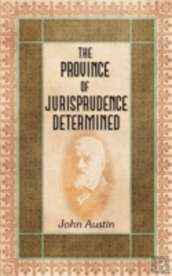 Bertrand.pt - The Province Of Jurisprudence Determined