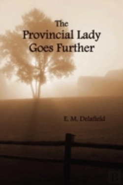 Bertrand.pt - The Provincial Lady Goes Further, (Fully Illustrated)
