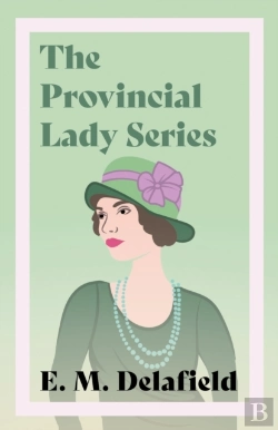 Bertrand.pt - The Provincial Lady Series