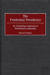 The Prudential Presidency
