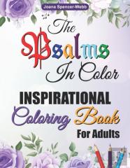 The Psalms In Color Inspirational Coloring Book For Adults