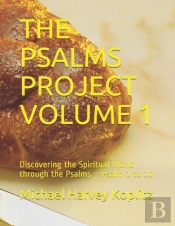 The Psalms Project Volume 1