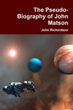 Bertrand.pt - The Pseudo-Biography Of John Matson