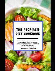 The Psoriasis Diet Cookbook