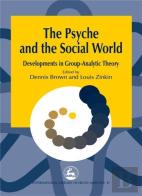 The Psyche And The Social World