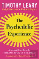 The Psychedelic Experience