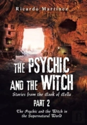 The Psychic And The Witch Part 2