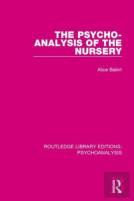 The Psycho-Analysis Of The Nursery