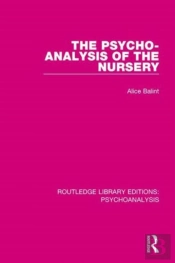 The Psycho-Analysis Of The Nursery