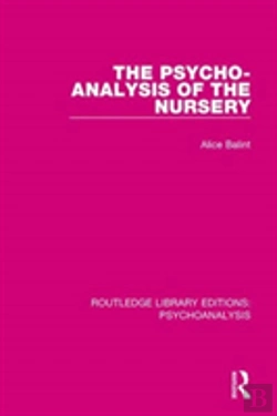 Bertrand.pt - The Psycho-Analysis Of The Nursery