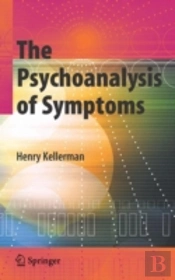 The Psychoanalysis Of Symptoms