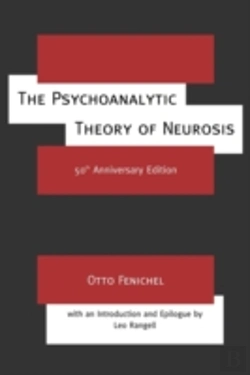 Bertrand.pt - The Psychoanalytic Theory Of Neurosis