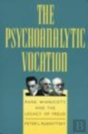 The Psychoanalytic Vocation