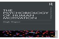 The Psychobiology Of Human Motivation