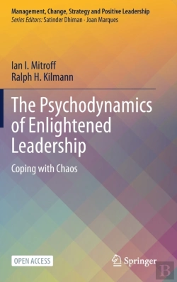 Bertrand.pt - The Psychodynamics Of Enlightened Leadership