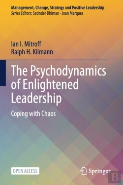 Bertrand.pt - The Psychodynamics Of Enlightened Leadership