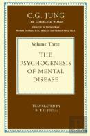 The Psychogenesis Of Mental Disease