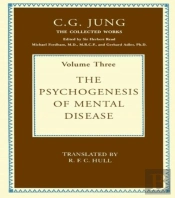 The Psychogenesis Of Mental Disease