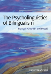 The Psycholinguistics Of Bilingualism