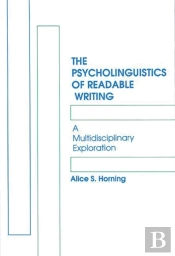 The Psycholinguistics Of Readable Writing
