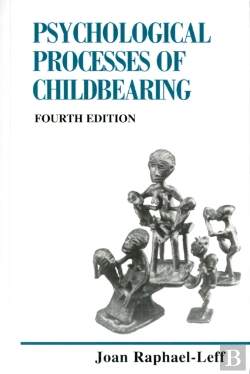 Bertrand.pt - The Psychological Processes Of Childbearing