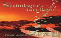 The Psychologist'S Just Been...