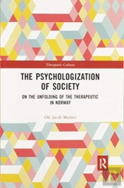 The Psychologization Of Society