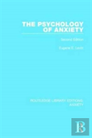 The Psychology Of Anxiety