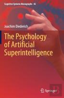 The Psychology Of Artificial Superintelligence
