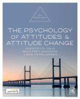 The Psychology Of Attitudes And Attitude Change