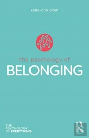 The Psychology Of Belonging