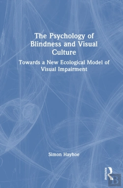 Bertrand.pt - The Psychology Of Blindness And Visual Culture
