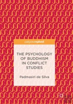 Bertrand.pt - The Psychology Of Buddhism In Conflict Studies
