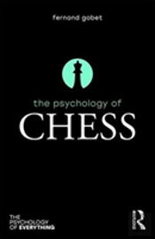 The Psychology Of Chess