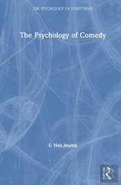 The Psychology Of Comedy