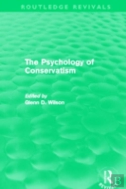 Bertrand.pt - The Psychology Of Conservatism (Routledge Revivals)