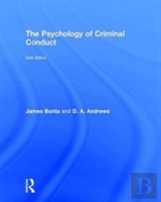 The Psychology Of Criminal Conduct