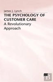 The Psychology Of Customer Care
