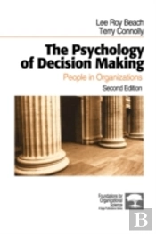 The Psychology Of Decision Making