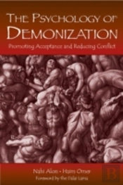 The Psychology Of Demonization