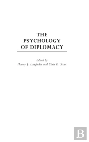 The Psychology Of Diplomacy