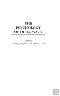 Bertrand.pt - The Psychology Of Diplomacy