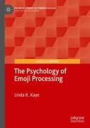 The Psychology Of Emoji Processing