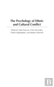 The Psychology Of Ethnic And Cultural Conflict