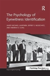 The Psychology Of Eyewitness Identification